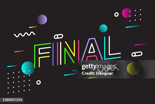 Final Lettering Creative Design In Style Vector Illustration High-Res ...