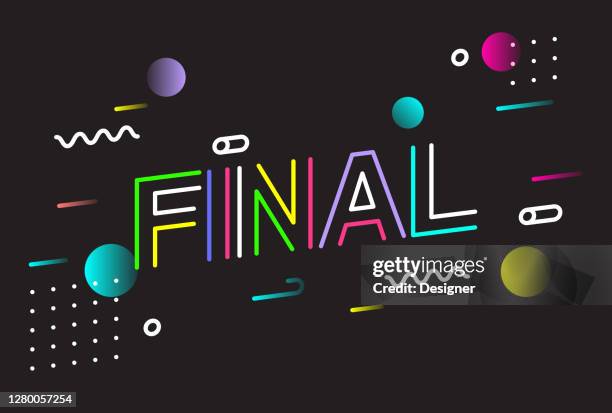 Final Statement Design Final Lettering Creative Design In Style Vector Illustration High-Res ...