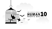 Human Rights Day concept. International peace. December 10, every year. Bird's silhouette is flying out of the cage, design on the sky background. Black and white. Cartoon style. Vector illustration.