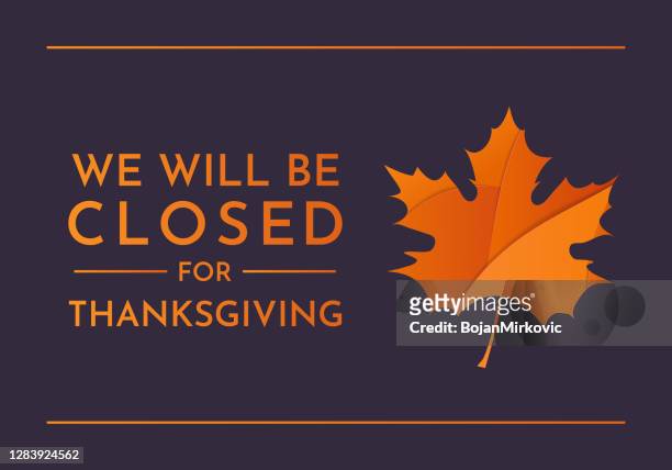ilustraciones, imágenes clip art, dibujos animados e iconos de stock de día de acción de gracias, seremos señal cerrada. vector - happy thanksgiving text