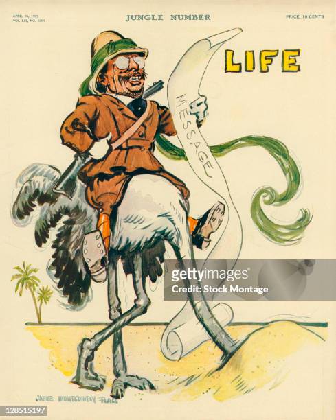 The cover of an issue of Life magazine features an illustration of American President Theodore Roosevelt as he reads a 'Message' while astride an...