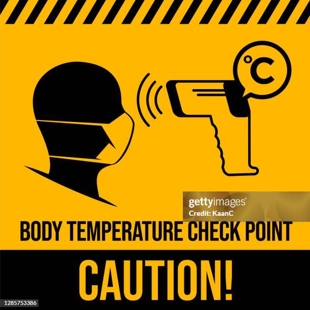 checking body temperature warning sign. warning sign about coronavirus, covid-19 or flu vector illustration. body temperature vector icon. - temperature screening stock illustrations