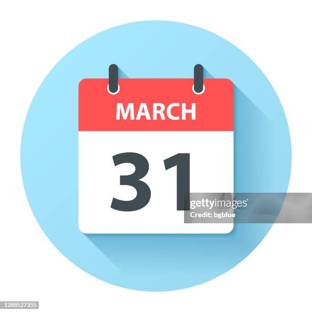 march 31 - round daily calendar icon in flat design style - march calendar 2020 stock illustrations