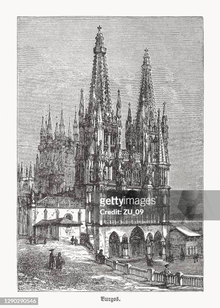 historical view of the burgos cathedral, spain, woodcut, published 1893 - burgos stock illustrations