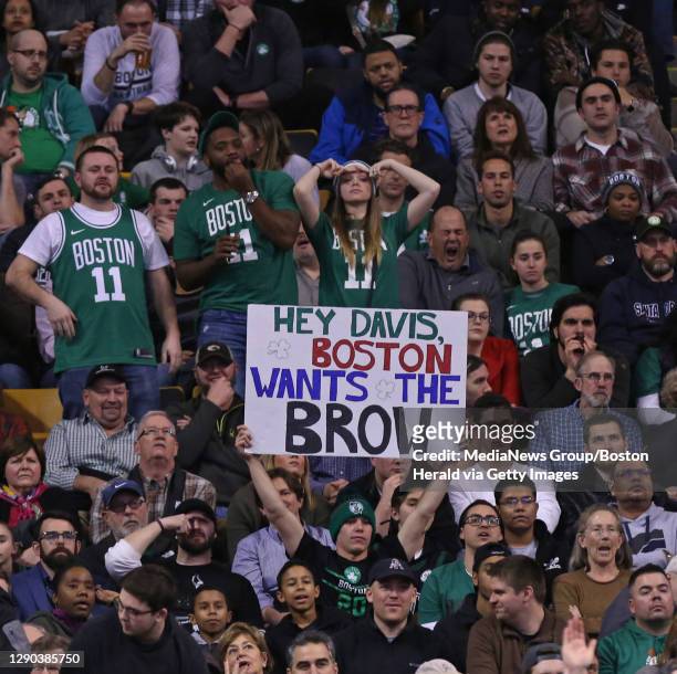 Fan holds a sign for New Orleans Pelicans forward Anthony Davis in the fourth quarter of the Boston Celtics vs. New Orleans Pelicans game at the TD...