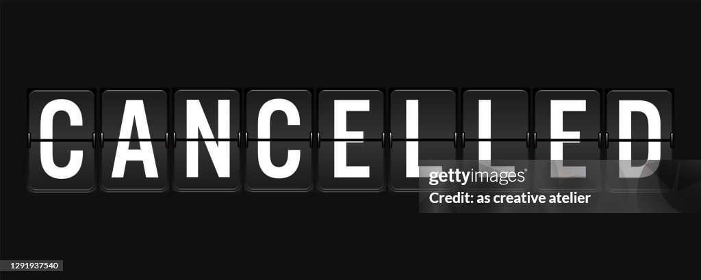 Cancelled Written Airport Billboard On Black Background