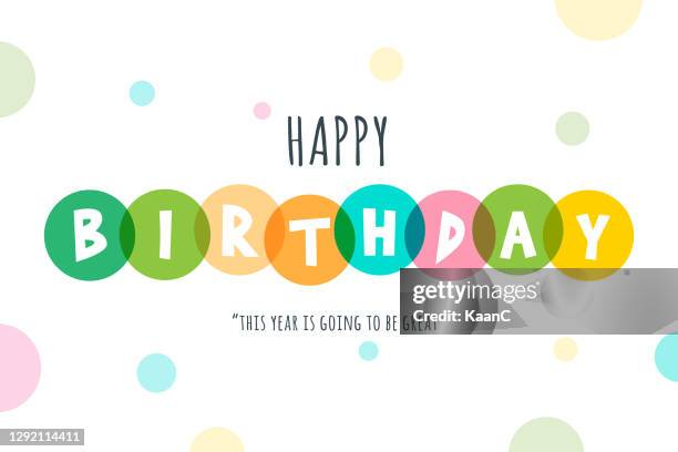 ilustraciones, imágenes clip art, dibujos animados e iconos de stock de ilustración de acciones de happy birthday lettering - happy birthday banner