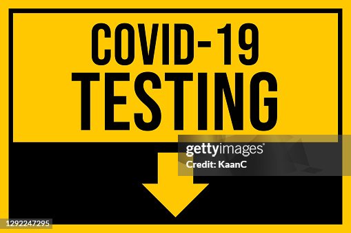 Covid19 Testing Warning Safety Sign Stock Illustration Coronavirus Or ...