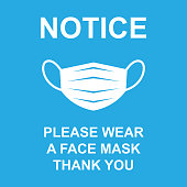 notice wear a face mask sign