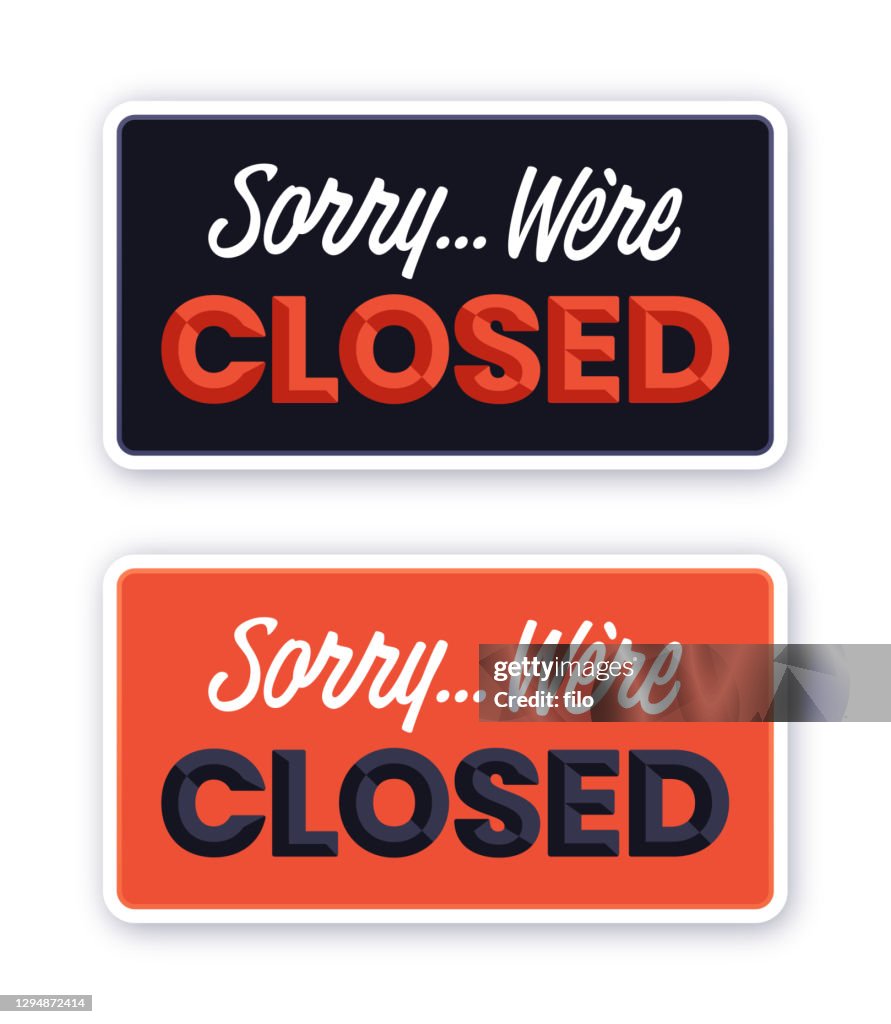 Sorry Rented. Sign Sorry Were Closed Sign High-Res Vector Graphic - Getty Images