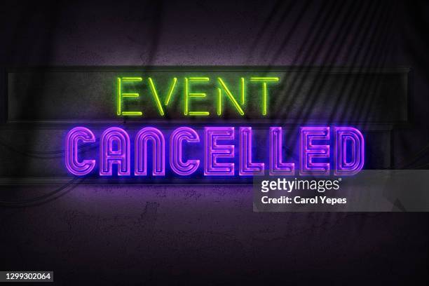 event cancelled in neon style - cancelled single word fotografías e imágenes de stock