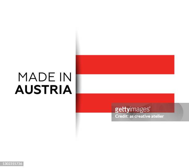 made in the austria label, product emblem. white isolated background - austria flag stock illustrations
