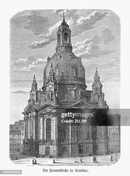 historical view of the dresden frauenkirche, germany, woodcut, published 1893 - dresden frauenkirche stock illustrations