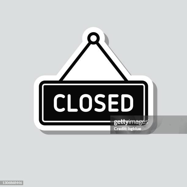 closed sign. icon sticker on gray background - keep out sign stock illustrations