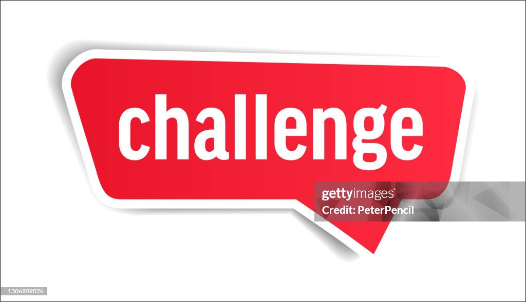 Challenge - Speech Bubble, Banner, Paper, Label Template. Vector Stock Illustration