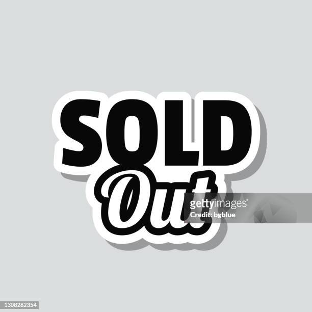 sold out. icon sticker on gray background - sold out stock illustrations