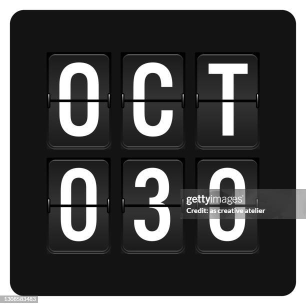 ilustrações de stock, clip art, desenhos animados e ícones de october 30 - daily calendar and black flip scoreboard digital timer with date - número 30