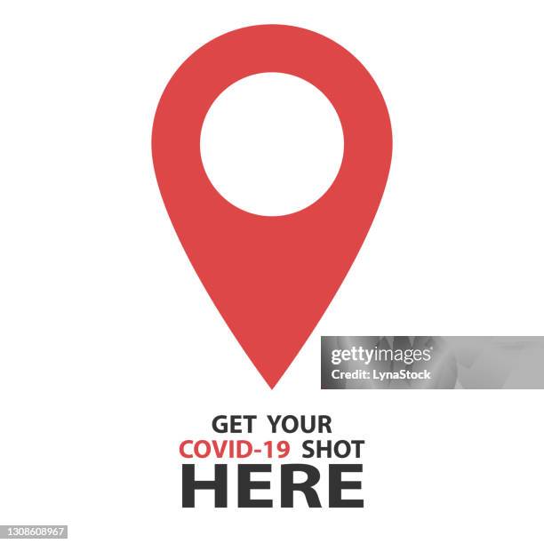 medical banner. get your covid-19 shot here. pinpoint vector icon isolated on white background. symbol for web, gps navigator, app. global vaccination concept. location mark on the map. flat design. - ehre stock illustrations