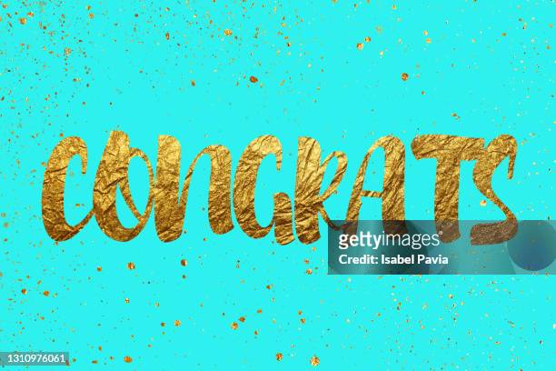 "congrats" message in golden words - congratulating fotografías e imágenes de stock