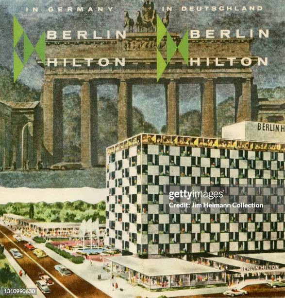 Travel brochure for the Berlin Hilton features an illustration of the hotel with the Brandenburg Gate behind it, circa 1958.