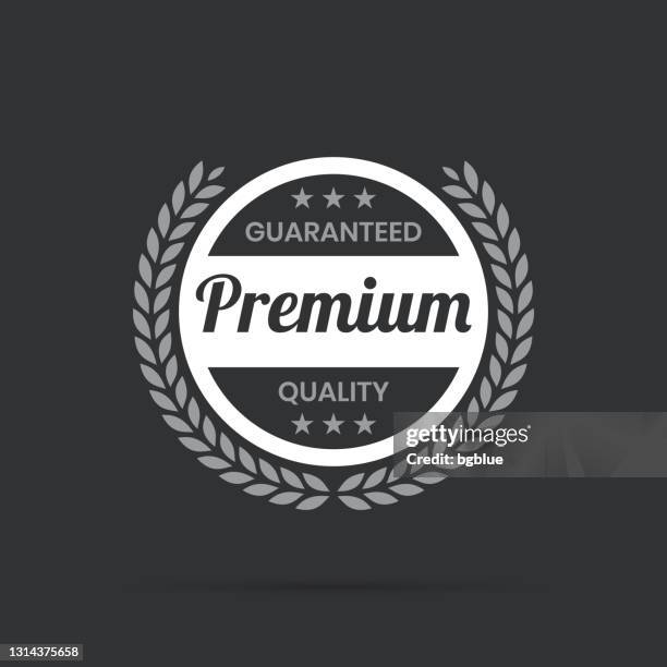 trendy white badge - premium, guaranteed quality - laurel stock illustrations