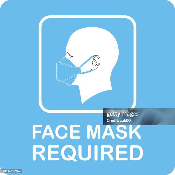 Mask Required Raster 57 Face Mask Required Illustration High Res Illustrations - Getty Images