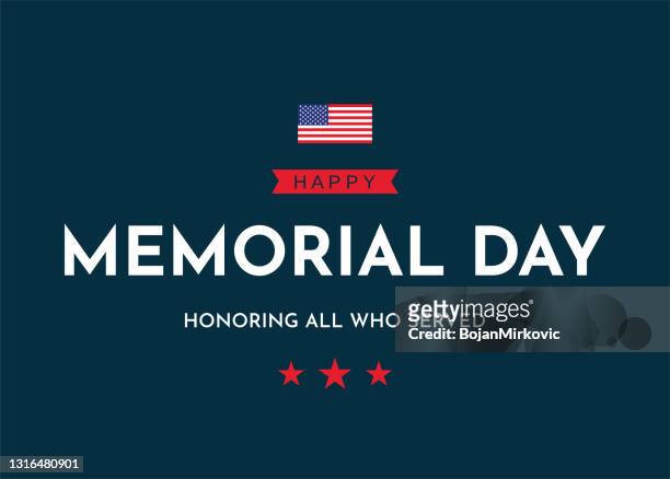 memorial day card. honoring all who served. vector - war memorial holiday stock illustrations