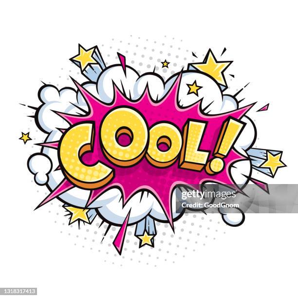 cool! vector comic speech bubble effect - cool attitude stock illustrations