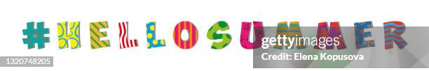 hello summer! multicolored letters with an ornament on an isolated white background. - stage set stock illustrations