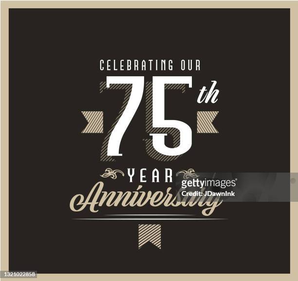 retro and vintage 75 year anniversary label design on black background - number 75 stock illustrations