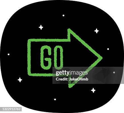 Go Sign Creative Go Sign Doodle 4 High-Res Vector Graphic - Getty Images