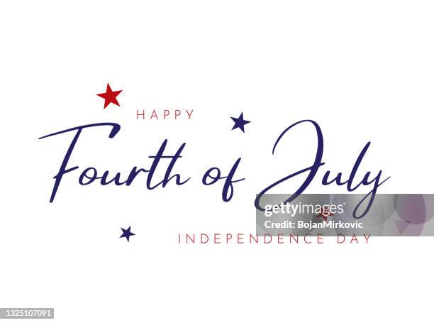 fourth of july lettering card. independence day. vector - happy fourth of july text stock illustrations