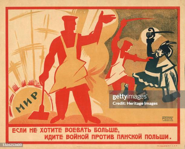 If you don't want to fight anymore, go fight against Poland, 1920. Found in the collection of Russian State Library, Moscow. Artist Malyutin, Ivan...