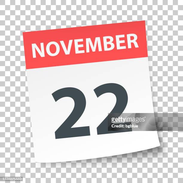 november 22 - daily calendar on blank background - november 22 stock illustrations