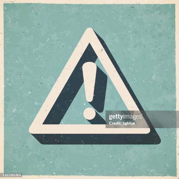 hazard warning attention. icon in retro vintage style - old textured paper - information sign stock illustrations