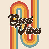 Retro Good Vibes Rainbow Positive Message Boho Graphic, Vintage Typographic Lettering Saying.