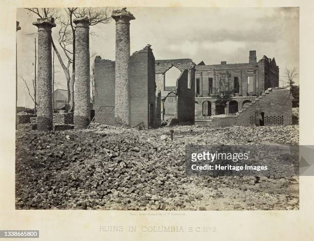 Ruins in Columbia, S.C., No. 2, 1865. Albumen print, plate 55 from the album 'Photographic Views of the Sherman Campaign' . Artist George N. Barnard.