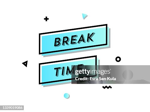 Break Time Web Banner Break Time Web Banner