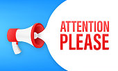 Megaphone banner with Attention please. Red Attention please sign icon. Exclamation danger sign. Alert icon. Vector stock illustration.