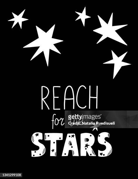 hand drawn poster illustration with white stars and inspirational quote reach for the stars. - natalia star stock pictures, royalty-free photos & images