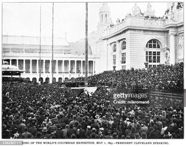 old engraving illustration of opening of the world's columbian exposition, chicago, 1 may 1893 - president cleveland speaking - grover cleveland stock pictures, royalty-free photos & images