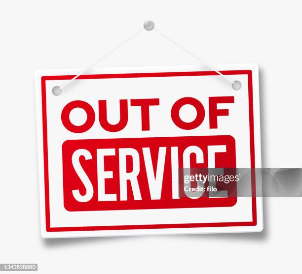 out of service sign - store sign stock illustrations