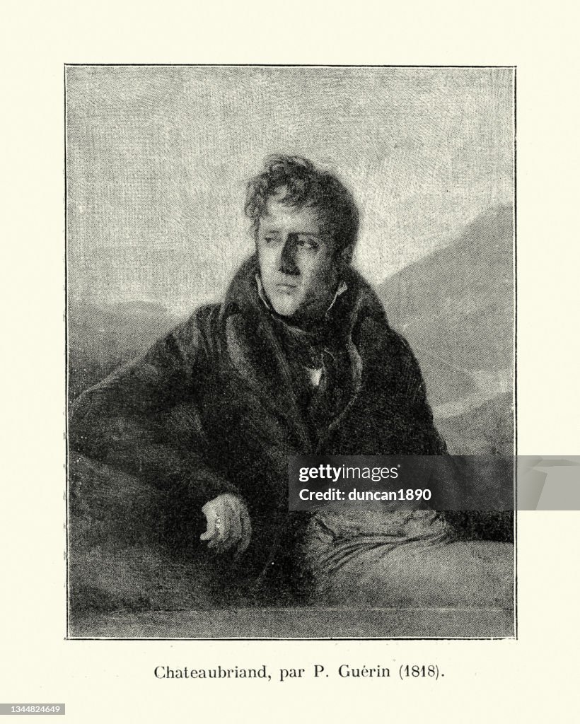 Portrait of François-René, vicomte de Chateaubriand was a French writer, politician, diplomat and historian