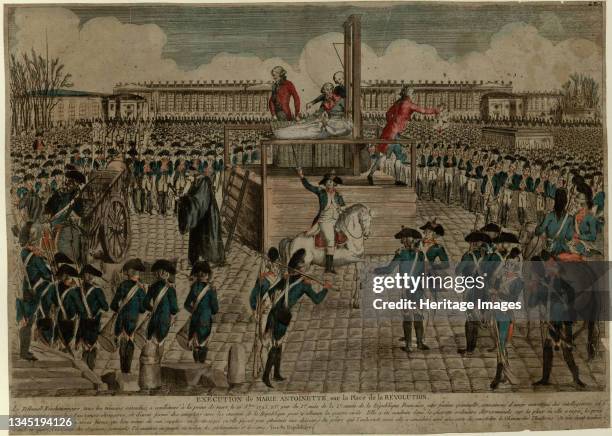 The Execution of Marie Antoinette on the Place de la Revolution on October 16 circa 1793. Found in the Collection of the Bibliothèque Nationale de...