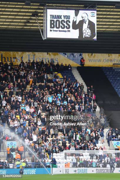 Supporters pay tribute to the late Trevor Hemmings before the Sky Bet Championship match between Preston North End and Derby County at Deepdale...