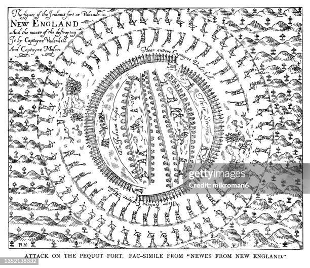 old engraving illustration of pequot massacre (may, 1637), the destruction of the pequots and  battle of mystic fort  near stonington, connecticut by the english colonists under the command of captain john mason - war of independence ireland stock pictures, royalty-free photos & images