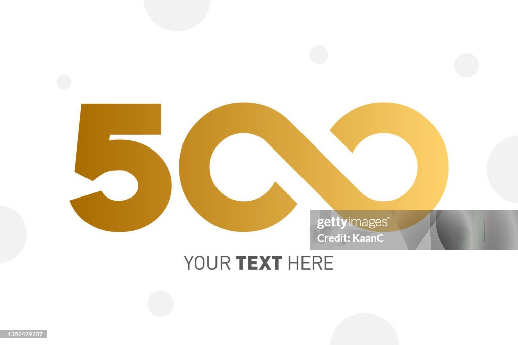 500 Lettering Number 500 Lettering With An Infinity Symbol 500 Years Anniversary ...