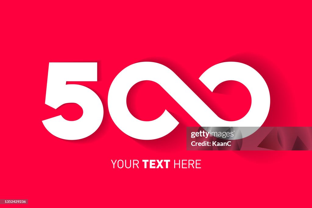 500 Lettering Number 500 Lettering With An Infinity Symbol 500 Years Anniversary ...