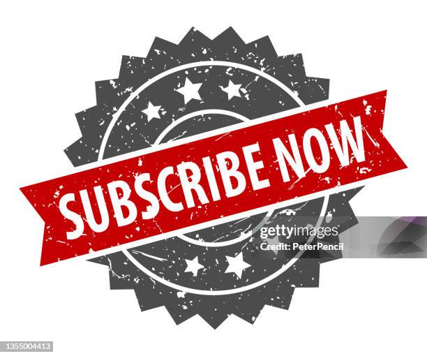 subscribe now - stamp, imprint, seal template. grunge effect. vector stock illustration - subscribe now stock illustrations