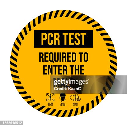 Pcr Lab Signage Pcr Test Required Warning Sign Warning In A Yellow Sign About ...